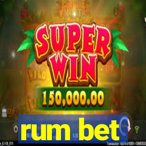 rum bet