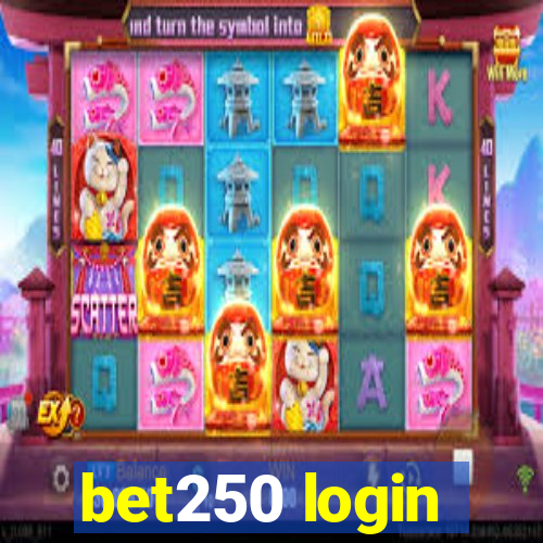 bet250 login