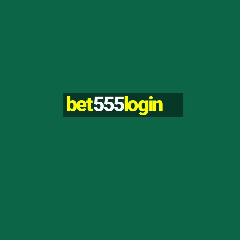 bet555login