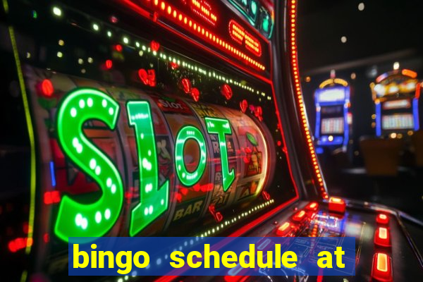 bingo schedule at mohegan sun