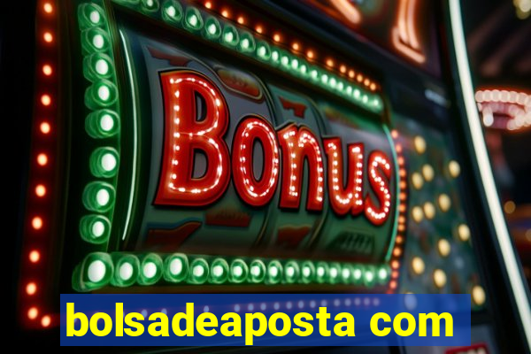 bolsadeaposta com