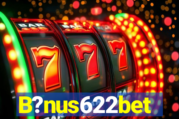 B?nus622bet