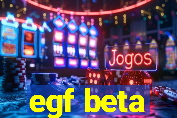 egf beta