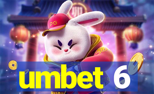 umbet 6