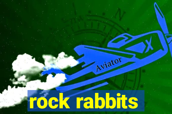 rock rabbits