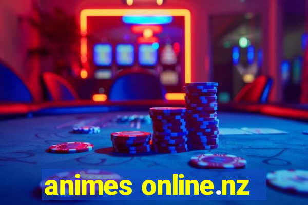 animes online.nz