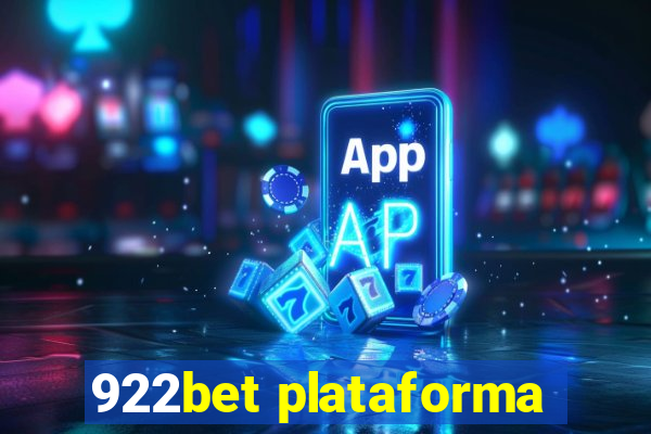 922bet plataforma