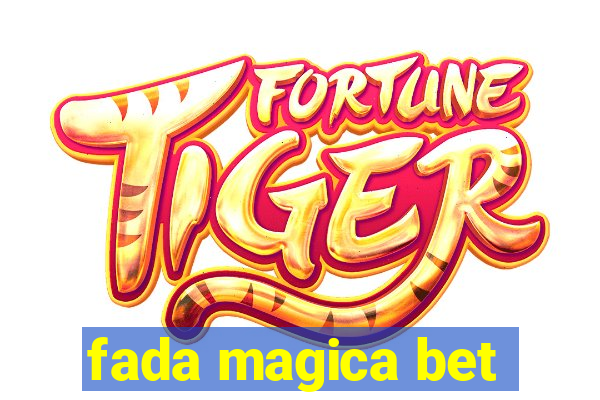 fada magica bet