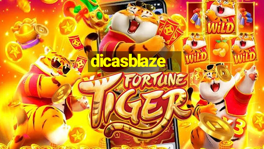 dicasblaze