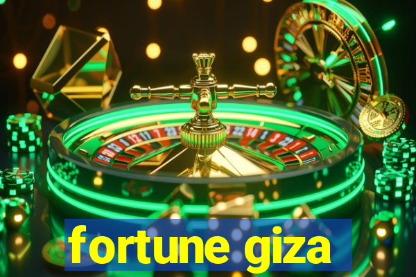 fortune giza