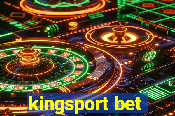 kingsport bet