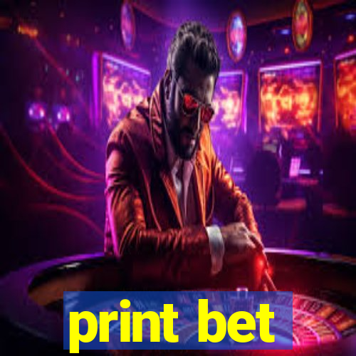 print bet