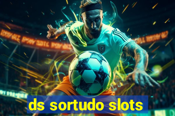 ds sortudo slots