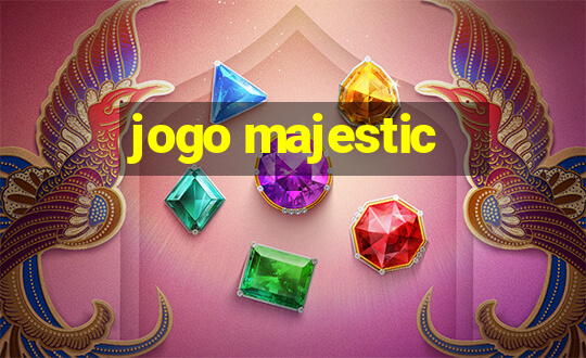 jogo majestic