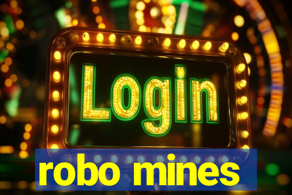 robo mines