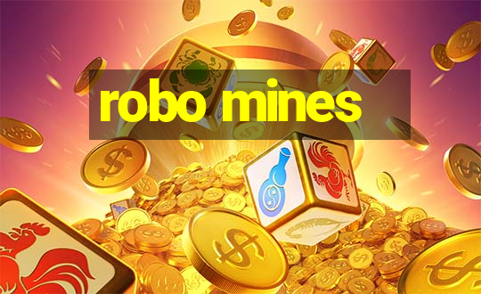 robo mines