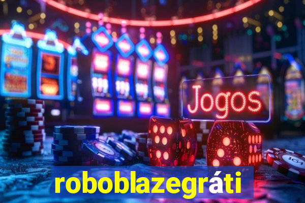 roboblazegrátis