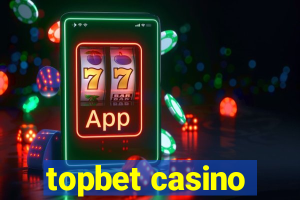 topbet casino