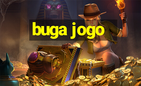 buga jogo