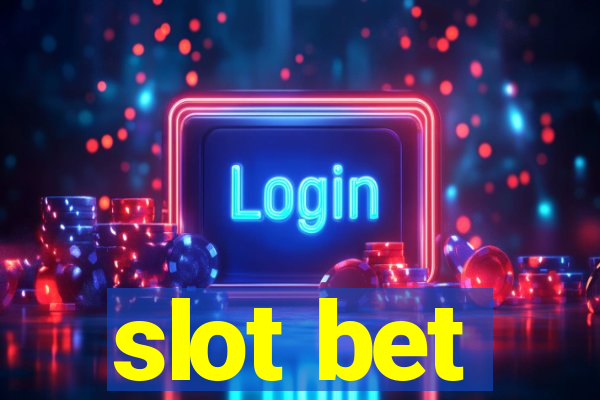 slot bet