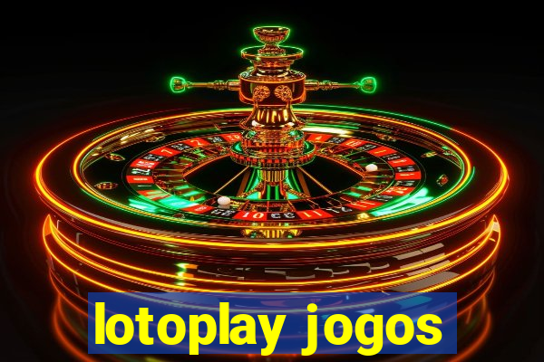 lotoplay jogos