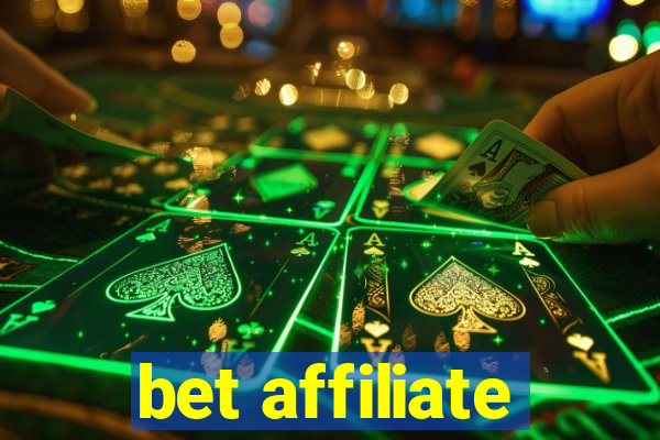 bet affiliate