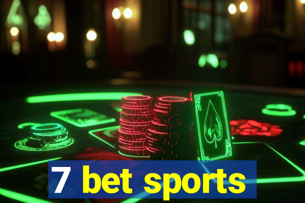 7 bet sports