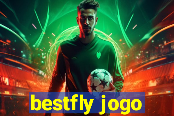 bestfly jogo