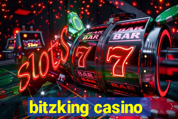 bitzking casino