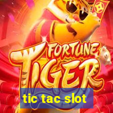 tic tac slot