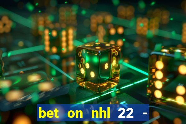 bet on nhl 22 - 23 l wynnbet