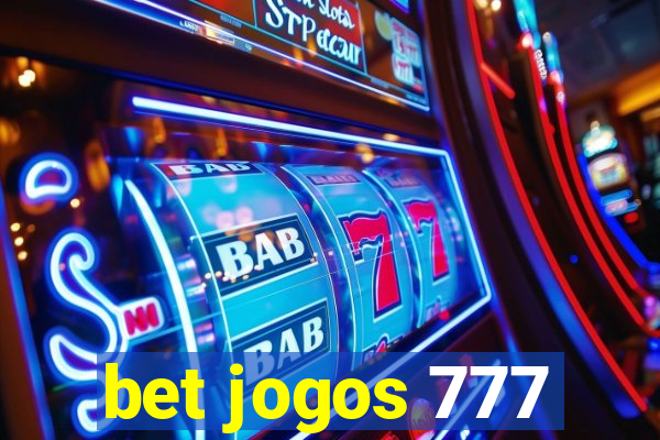 bet jogos 777