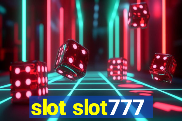 slot slot777