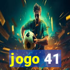 jogo 41