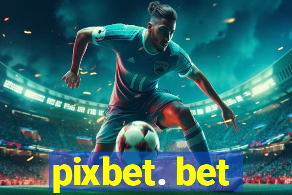 pixbet. bet