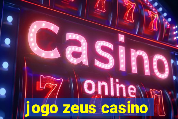 jogo zeus casino