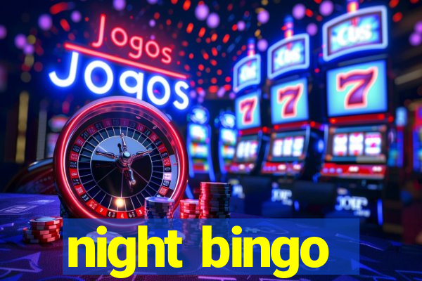 night bingo