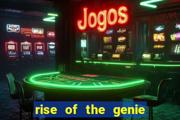 rise of the genie slot free