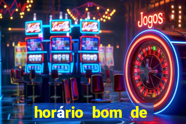 horário bom de jogar fortune tiger