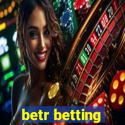 betr betting