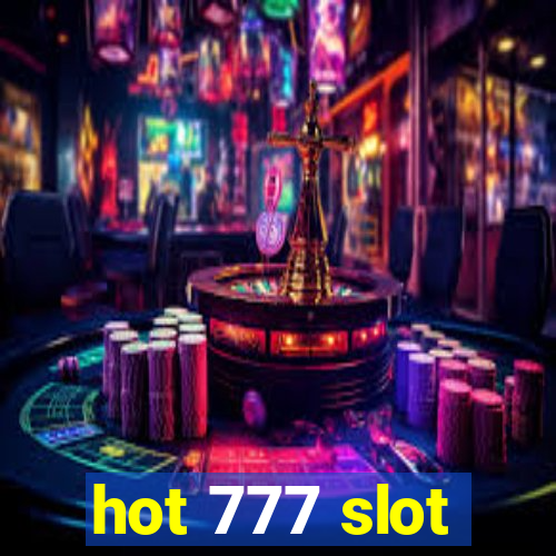 hot 777 slot