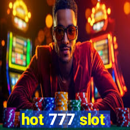 hot 777 slot