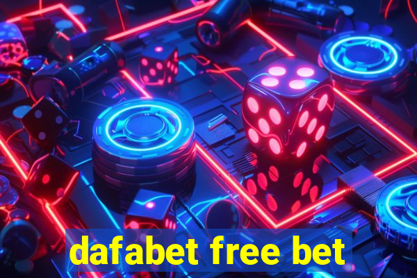 dafabet free bet