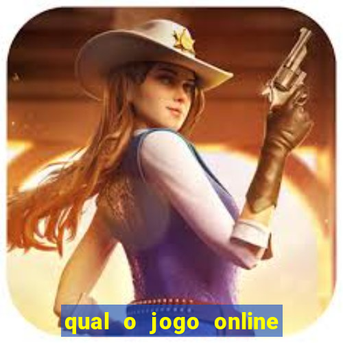 qual o jogo online que dá mais dinheiro