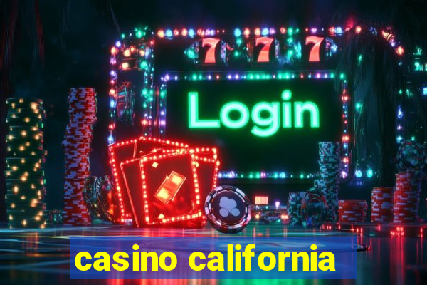 casino california