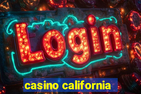 casino california