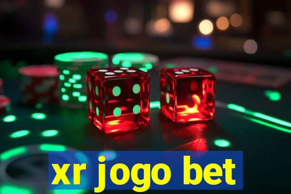 xr jogo bet