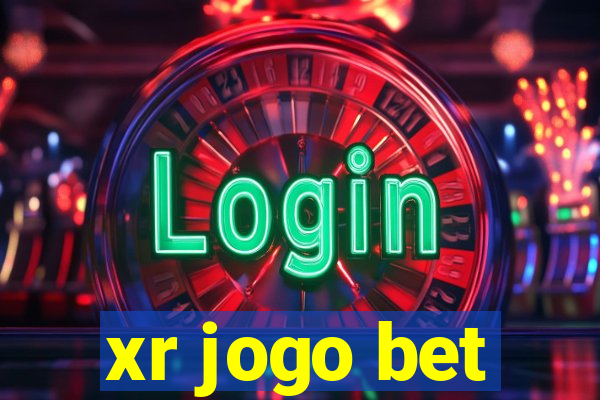 xr jogo bet