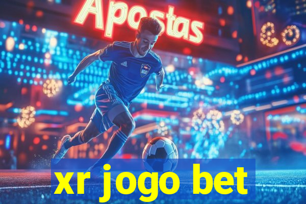 xr jogo bet