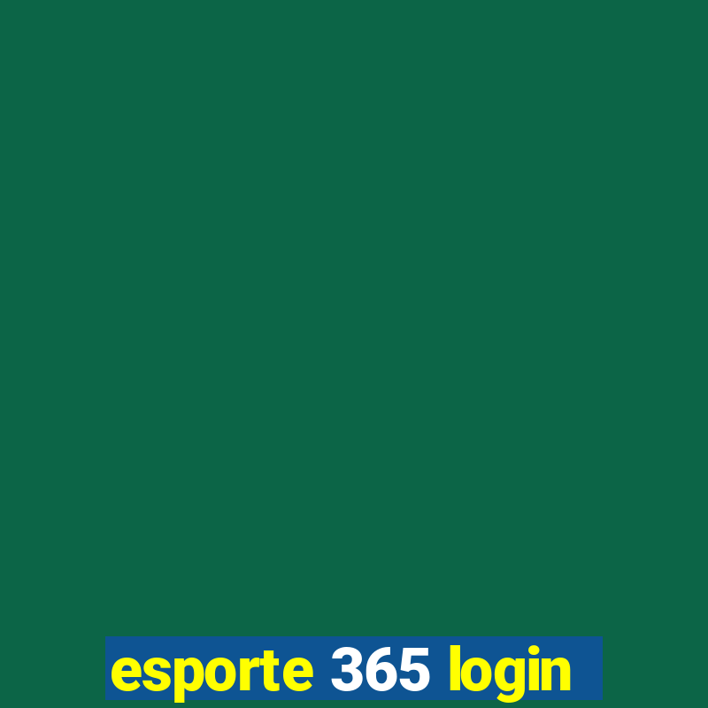 esporte 365 login